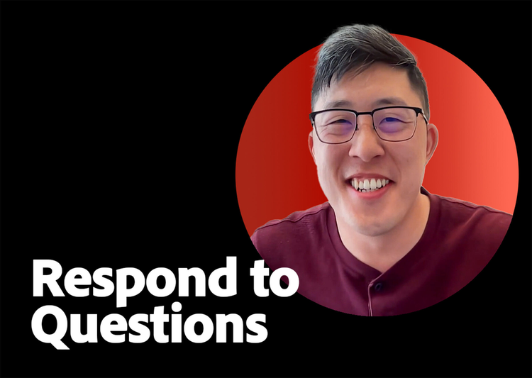 https://video.tv.adobe.com/v/3428999?end=nothing\&learn=on | Respond to Questions