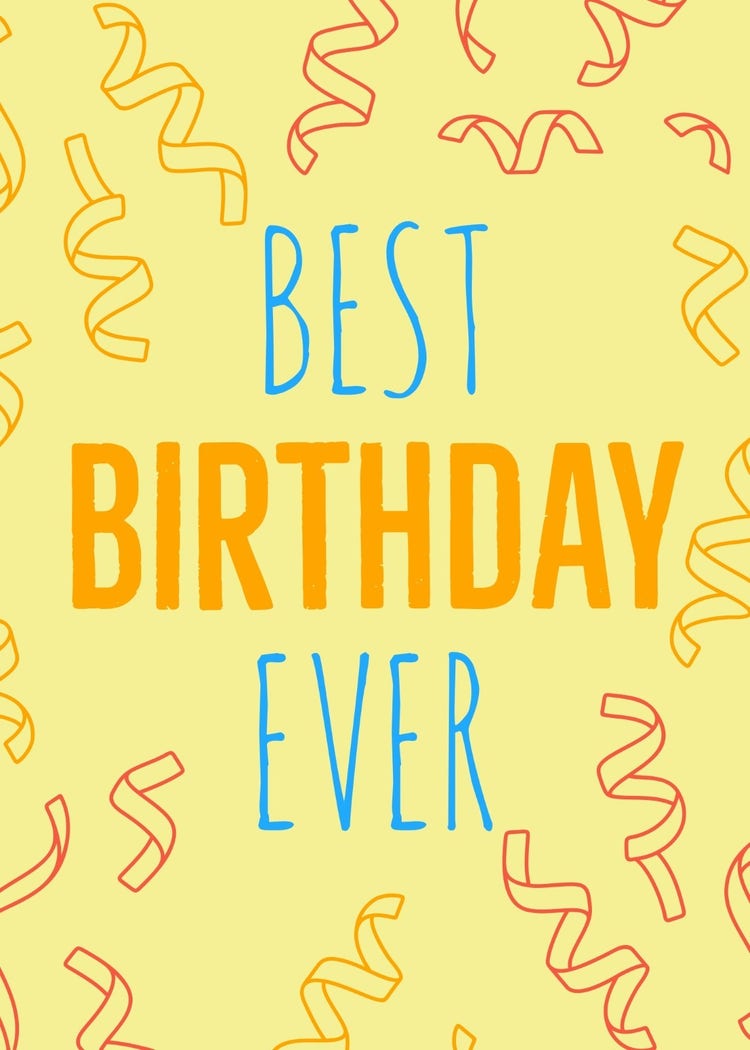 Yellow Best Birthday Ever Card