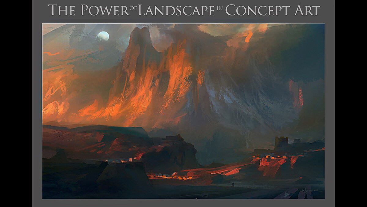 The Power Of The Landscape In Concept Art