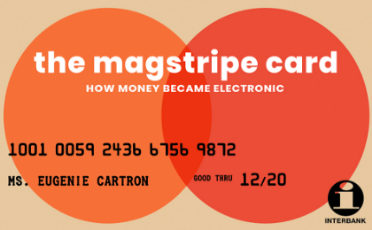 the Magstripe Card, How Money Became Electronic
