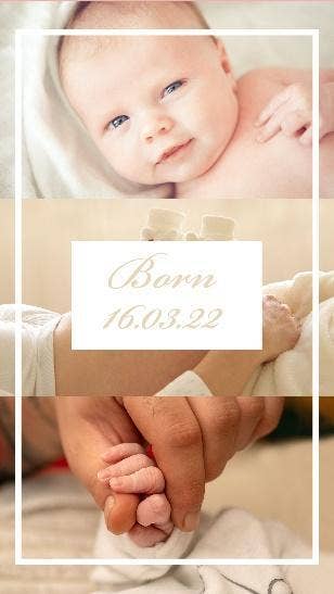 White & Beige Minimalist Frame Birth Announcement Baby Collage Instagram Story