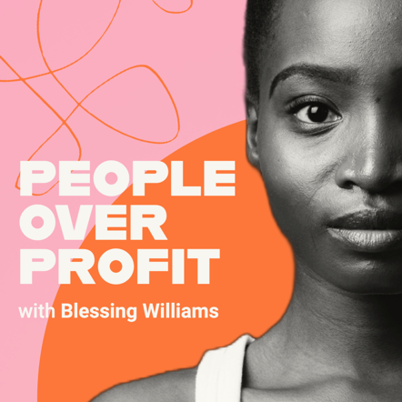 "People Over Profit" podcast cover art with a close up of half of a person's face against a pink and orange background