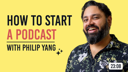 "How to Start a Podcast" YouTube cover art with an image of the host against a yellow background