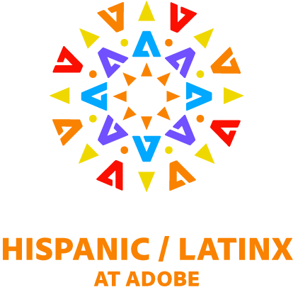 Hispanic and/or LatinX at Adobe