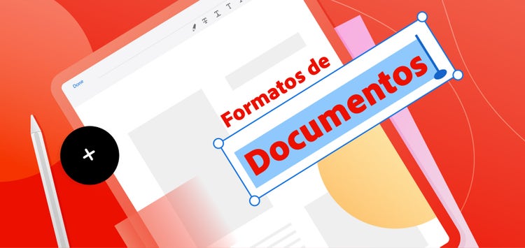 Ilustración relacionada a tipos de formatos de documentos