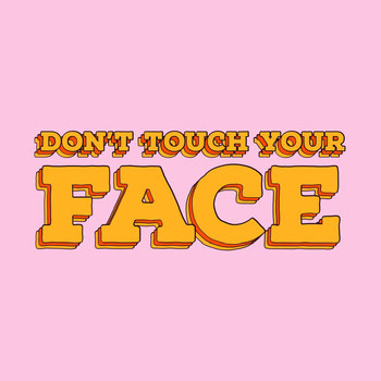 avoid touching face instagram COVID-19