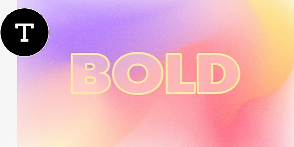 A graphic design with a colorful background featuring the word "BOLD" with a semi-opaque white fill and a yellow outline.