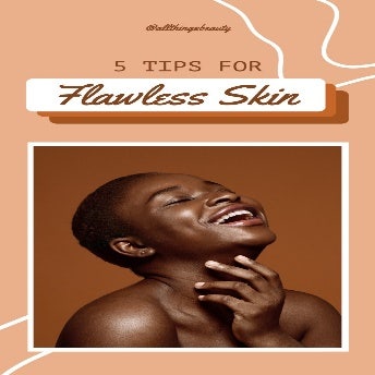 Brown white 5 tips for flawless skin Instagram story