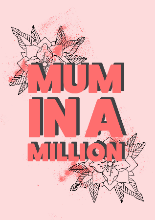 Pink Bold Illustrated Flowers Mum In A Million A5 Greeting Card